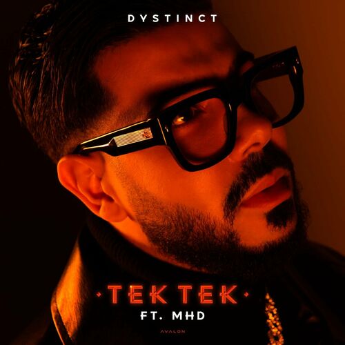 Tek Tek (feat. MHD) - DYSTINCT