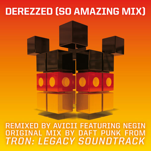 Derezzed (From “TRON: Legacy” Avicii 