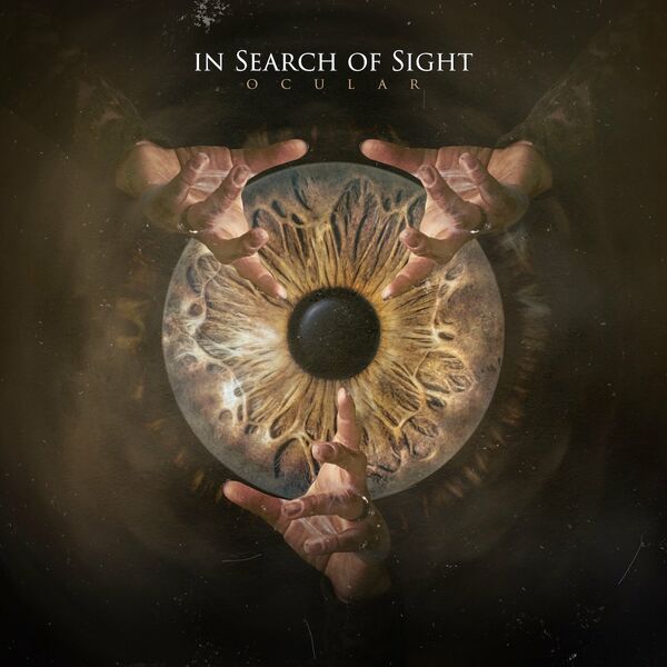 In Search Of Sight - Ocular [EP] (2020)