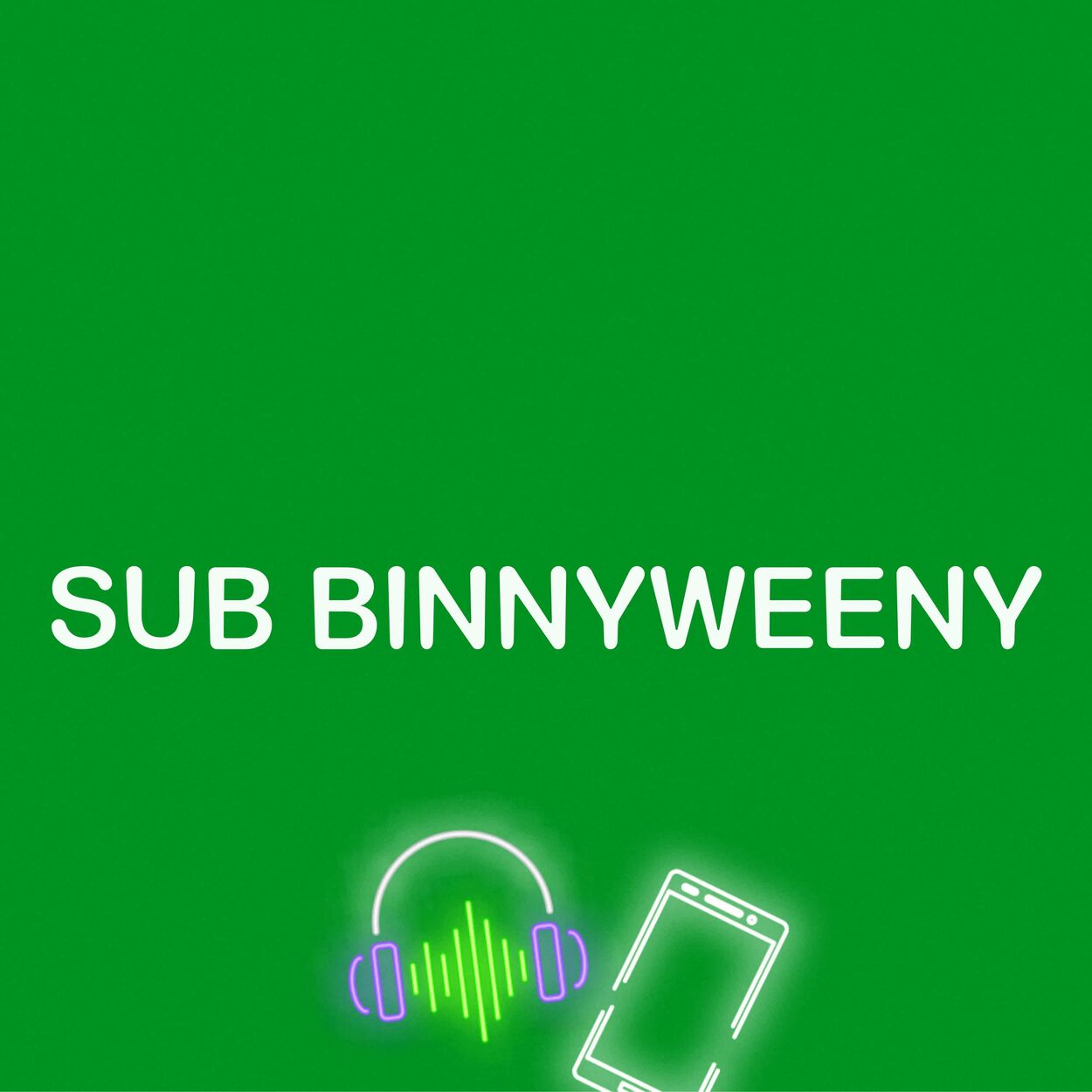 BINNYWEENY – SUB BinnyWeeny – EP