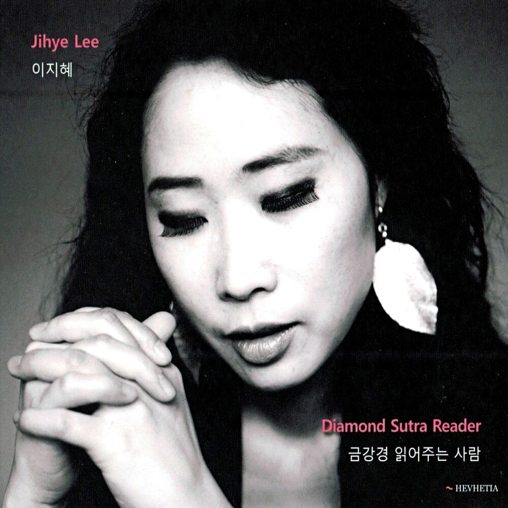 Jihye Lee – Diamond Sutra Reader