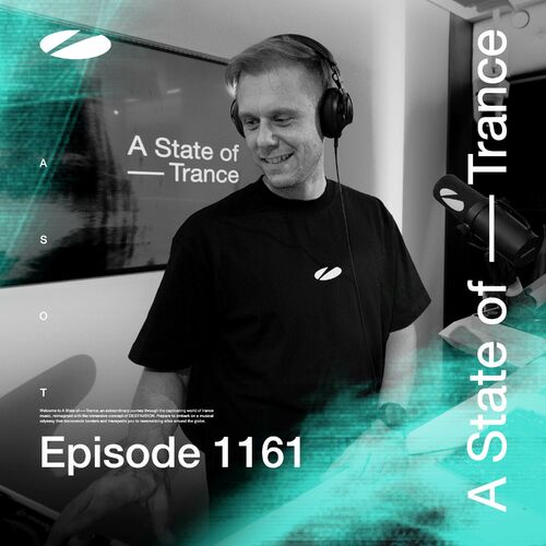 ASOT 1161 - A State of Trance Episode 1161 - Armin van Buuren