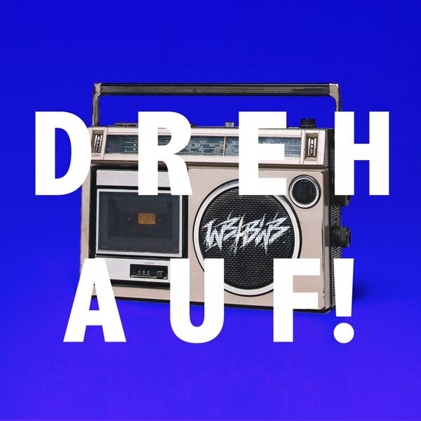 We Butter The Bread With Butter - Dreh auf! [single] (2019)
