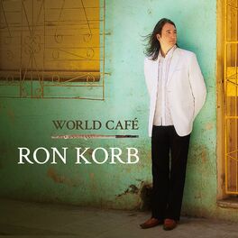 Ron Korb - World Café