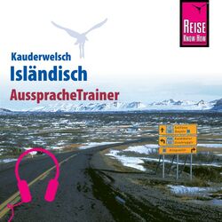 Reise Know-How Kauderwelsch AusspracheTrainer Isländisch