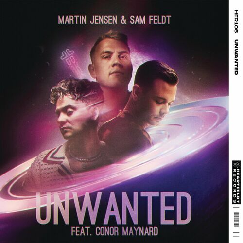 Unwanted (feat. Conor Maynard) - Martin Jensen