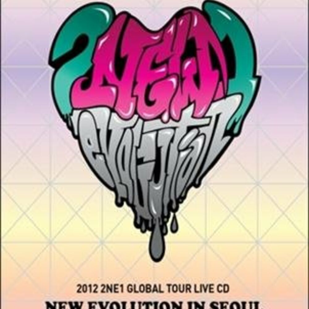 2NE1 – 2012 2NE1 Global Tour Live New Evolution in Seoul