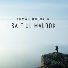 Ahmad Hussain Saif Ul Malook Lyrics And Songs Deezer Can someone inform me that is it possible this year too or not? ahmad hussain saif ul malook lyrics