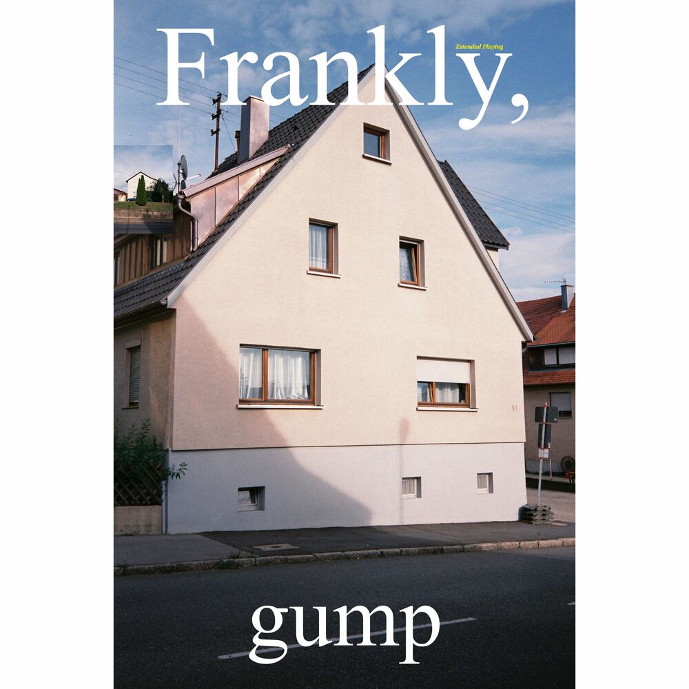 Gump – Frankly, – EP