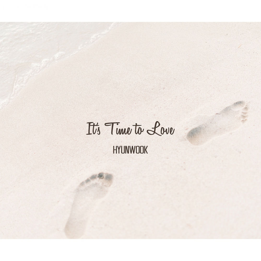 Hyun Wook – It`s Time to Love – EP