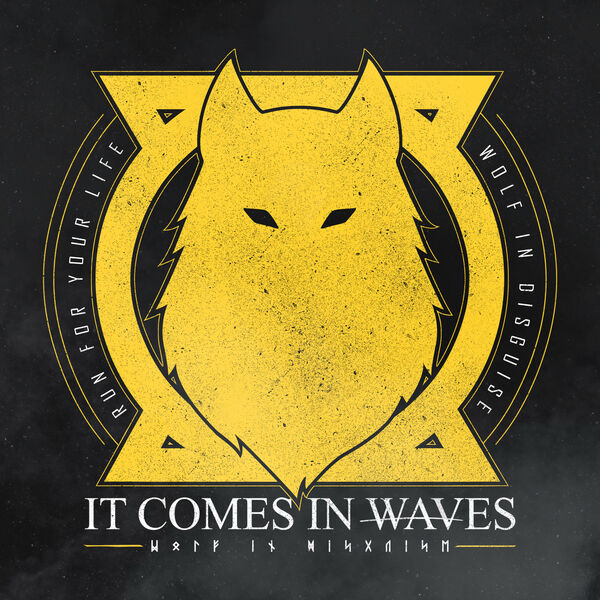 It Comes in Waves - Wolf in Disguise [EP] (2020)