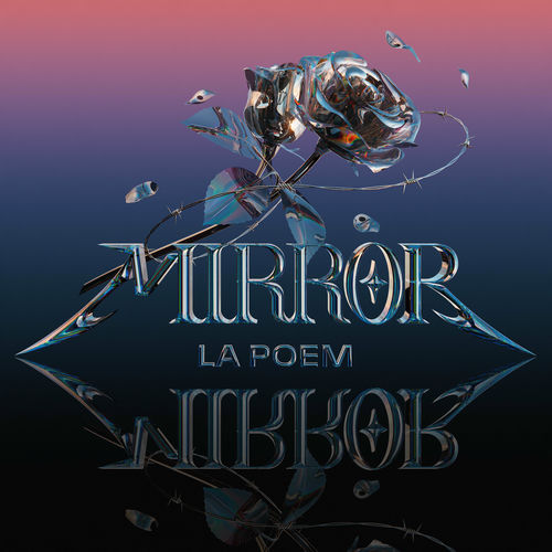 LA POEM – MIRROR – Single