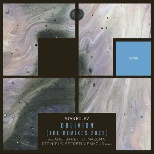 Oblivion [The Remixes 2022] - Stan Kolev