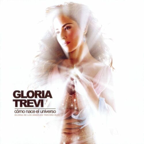 Cd Gloria Trevi- como nace el universo 500x500-000000-80-0-0