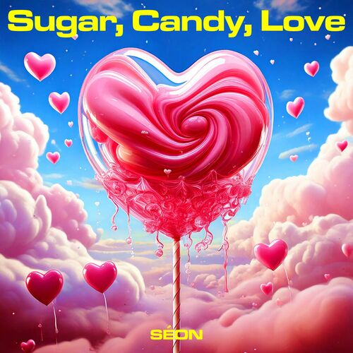 Seon – Sugar, Candy, Love – Single