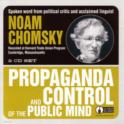 Propaganda and Control of the Public Mind