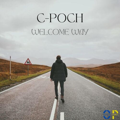  C-poch - Welcome Way (2024) 