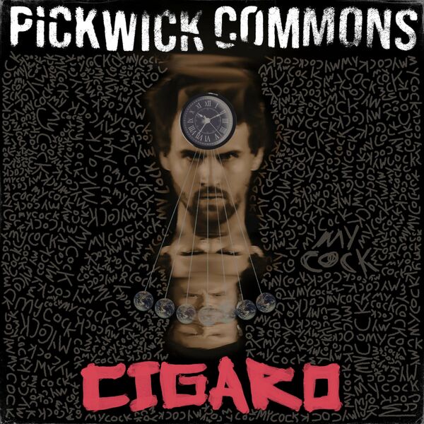 Pickwick Commons - Cigaro [single] (2020)