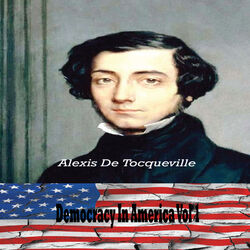 Democracy in America Vol. I By Alexis de Tocqueville (YonaBooks)