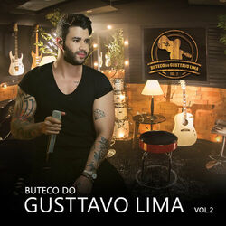 Download Gusttavo Lima - Buteco do Gusttavo Lima, Vol. 2 2017