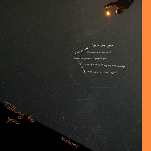 Nashpeep – Talking to you – Single