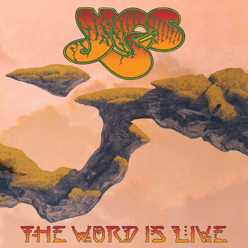 the-word-is-live-by-yes-musicboard