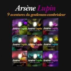 9 aventures d'Arsène Lupin, gentleman cambrioleur