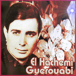 TÉLÉCHARGER HACHEMI GUEROUABI EL HARRAZ