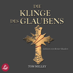 Die Klinge des Glaubens