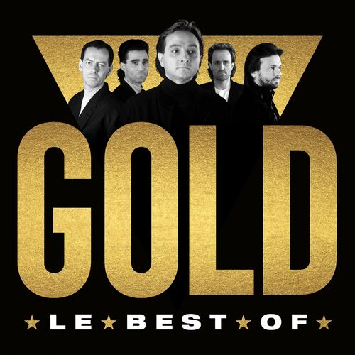 Gold - Le Best Of : Chansons Et Paroles | Deezer