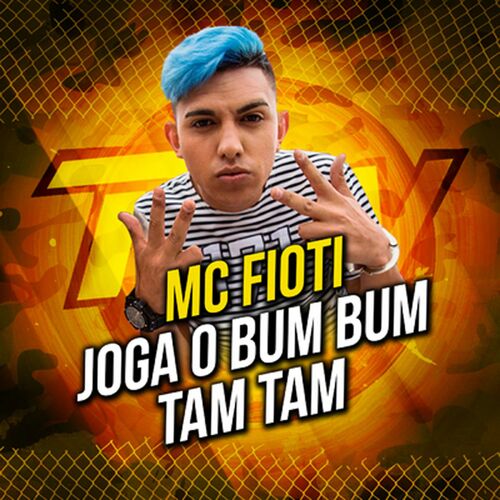 Joga O Bum Bum Tam Tam - MC Fioti