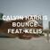 Bounce (feat. Kelis) (Radio Edit)