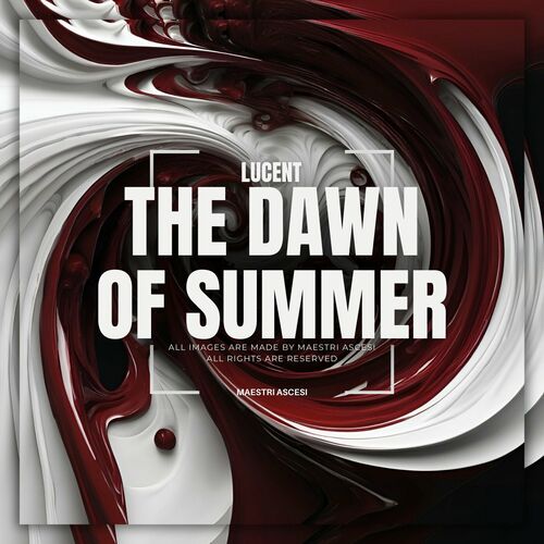  Lucent - The Dawn Of Summer (2024) 