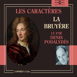 La Bruyère : Les Caractères Audiobook