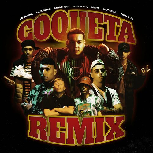 Coqueta Remix - El Osito Wito