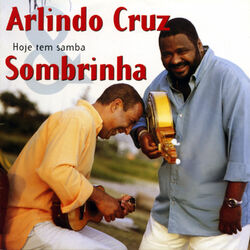 Arlindo Cruz, Sombrinha – Hoje tem samba 2012 CD Completo