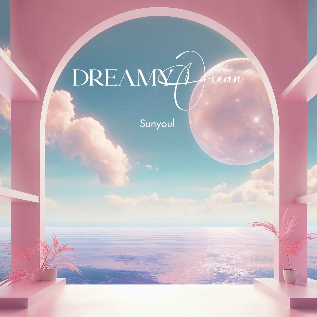 SUNYOUL – Dreamy Ocean – Single