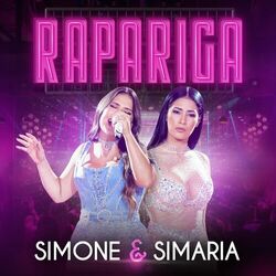 Download Simone & Simaria - Rapariga (Ao Vivo) 2022