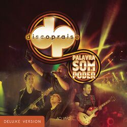 Discopraise – Palavra, Som e Poder (Deluxe) 2018 CD Completo