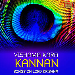 Sri Sri Vittaldas Maharaj Vishama Kara Kannan Songs On Lord Krishna Lyrics And Songs Deezer deezer