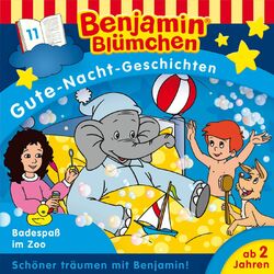 Benjamin Blümchen Gute-Nacht-Geschichten - Folge 11: Badespaß im Zoo Audiobook