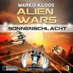 Sonnenschlacht - Alien Wars 3 (Ungekürzt) Audiobook