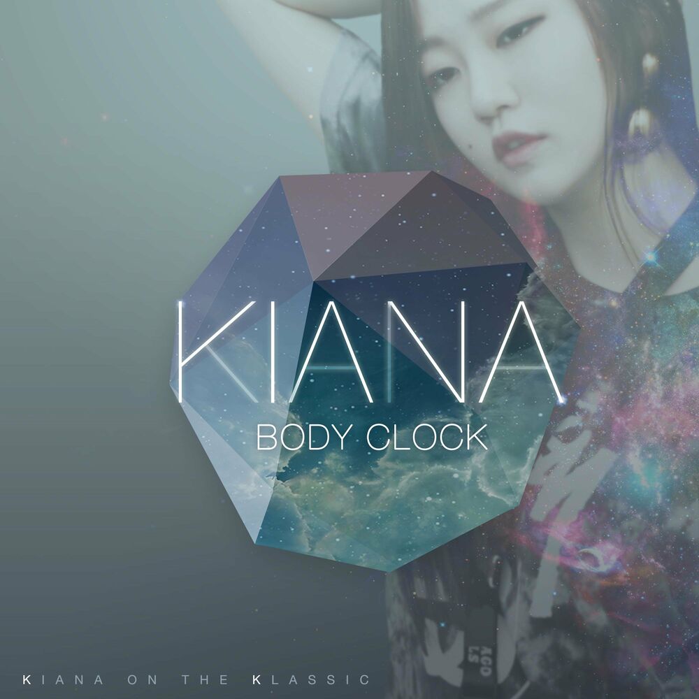 Kiana – Body Clock