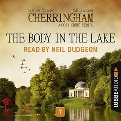 The Body in the Lake - Cherringham - A Cosy Crime Series: Mystery Shorts 7 (Unabridged)