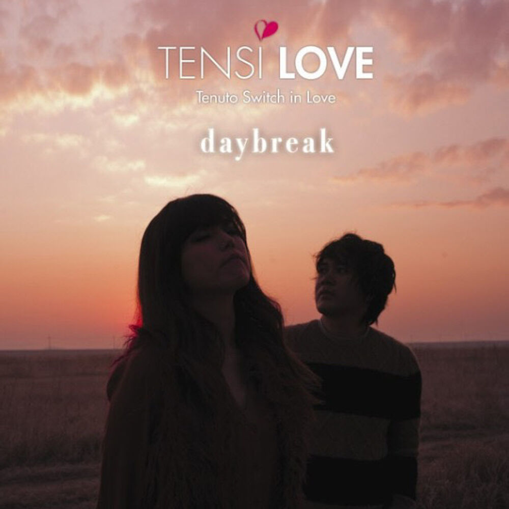 Tensi Love – Daybreak