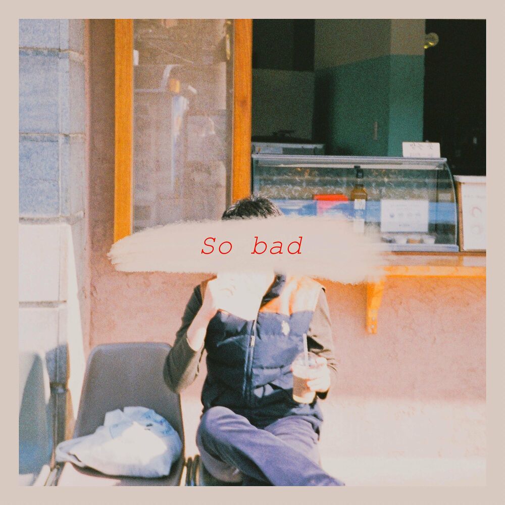 Hi to him – So bad – Single