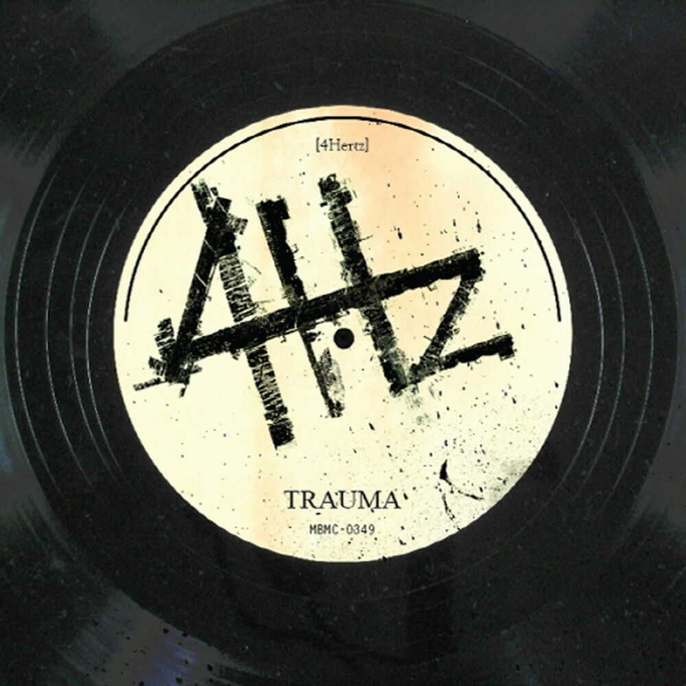 4Hz – Trauma – EP