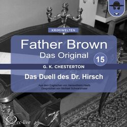 Father Brown 15 - Das Duell des Dr. Hirsch (Das Original)
