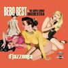 Bebo Best & The Super Lounge Orchestra - Anytime Swingers