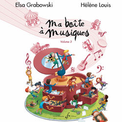 Ma boîte à musiques - volume 3